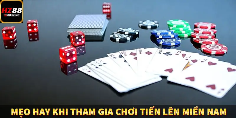 Mẹo hay khi tham gia chơi tiến lên miền Nam