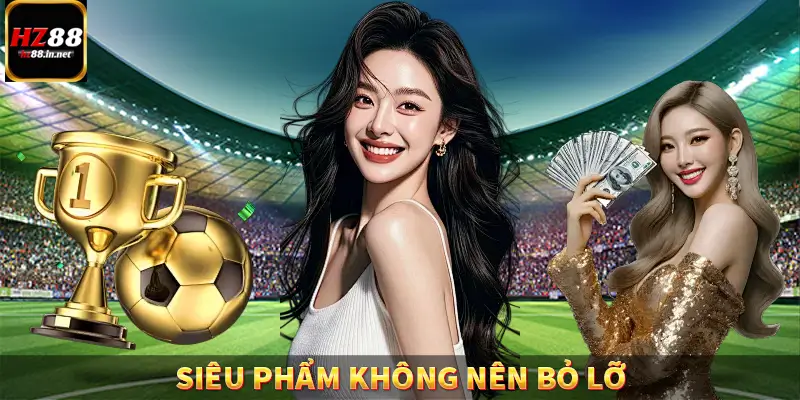 Siêu phẩm không nên bỏ lỡ