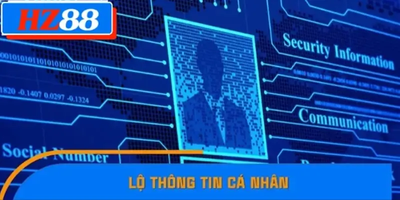 Lộ thông tin cá nhân