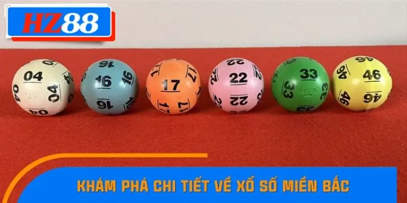 Tìm hiểu xổ số miền Bắc Tìm hiểu xổ số miền Bắc